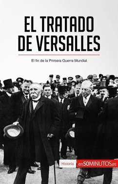 El Tratado de Versalles (eBook, ePUB) - 50minutos
