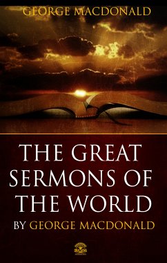 The Great Sermons of George Macdonald (eBook, ePUB) - Macdonald, George