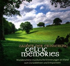 Zauber Der Erinnerung/Celtic Memories - Tepperwein,Sid Francis