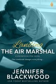 Landing the Air Marshal (eBook, ePUB)