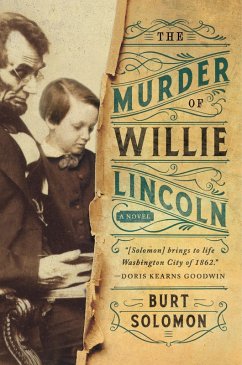 The Murder of Willie Lincoln (eBook, ePUB) - Solomon, Burt