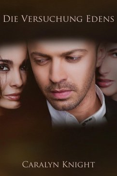 Cover Die Versuchung Edens: Eine erotische Fantasie einer Ménage à trois (eBook, ePUB)