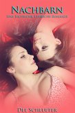 Nachbarn: Eine Erotische, Lesbische Romanze (eBook, ePUB) Nachbarn: Eine Erotische, Lesbische Romanze (eBook, ePUB)