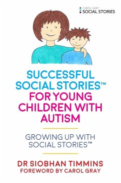 Successful Social Stories(TM) for Young Children with Autism (eBook, ePUB) Cover Successful Social Stories(TM) for Young Children with Autism (eBook, ePUB)