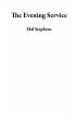The Evening Service (eBook, ePUB) - Bild 1