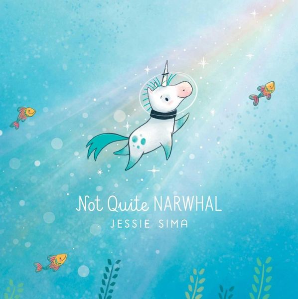 Not Quite Narwhal (eBook, ePUB) Not Quite Narwhal (eBook, ePUB)
