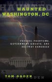 Haunted Washington, DC (eBook, ePUB)