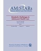 AM:STARs Metabolic Challenges to Adolescent Health (eBook, PDF) AM:STARs Metabolic Challenges to Adolescent Health (eBook, PDF)