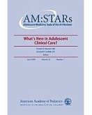 AM:STARs What's New in Adolescent Clinical Care? (eBook, PDF)
