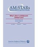 AM:STARs What's New in Adolescent Clinical Care? (eBook, PDF) AM:STARs What's New in Adolescent Clinical Care? (eBook, PDF)