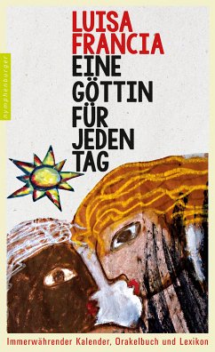 Eine Göttin für jeden Tag (eBook, ePUB) - Francia, Luisa