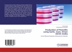 Production of Penicillin using Garlic, Corn, Onion (GCO) media