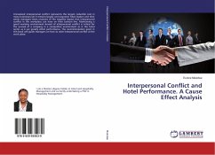 Interpersonal Conflict and Hotel Performance. A Cause Effect Analysis