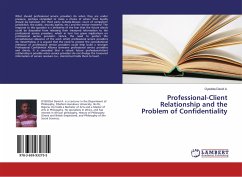 Professional-Client Relationship and the Problem of Confidentiality