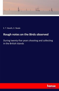 Rough notes on the Birds observed