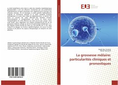 La grossesse môlaire: particularités cliniques et pronostiques - Ben Temime, Riadh;Hannachi, Wissal