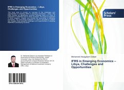 IFRS in Emerging Economics ¿ Libya, Challenges and Opportunities - Zakari, Mohamed Abulgasem