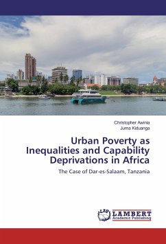 Urban Poverty as Inequalities and Capability Deprivations in Africa - Awinia, Christopher;Kiduanga, Juma