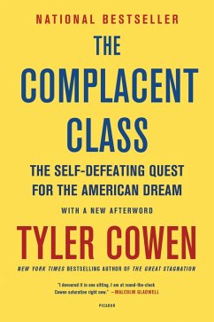The Complacent Class (eBook, ePUB) - Cowen, Tyler