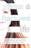 Fractured Life (eBook, ePUB)