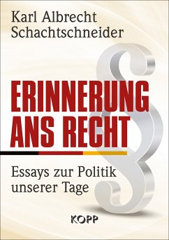 Erinnerung ans Recht (eBook, ePUB) - Schachtschneider, Karl Albrecht