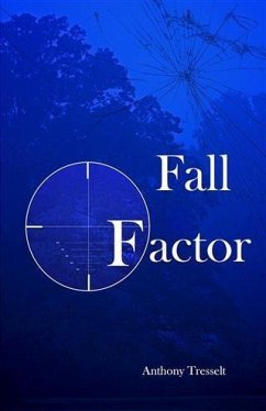 Fall Factor (eBook, ePUB) - Tresselt, Anthony