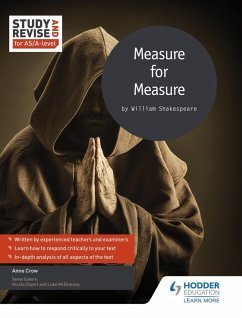 Study and Revise for AS/A-level: Measure for Measure (eBook, ePUB) - Crow, Anne