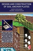 Design and Construction of Soil Anchor Plates (eBook, ePUB)