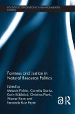 Fairness and Justice in Natural Resource Politics (eBook, ePUB)