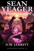 Sean Yeager Hunters Hunted (eBook, ePUB)
