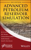 Advanced Petroleum Reservoir Simulation (eBook, PDF)