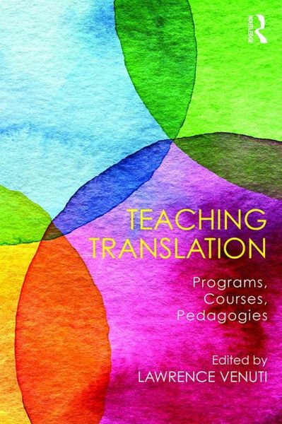 Teaching Translation (eBook, ePUB) Teaching Translation (eBook, ePUB)