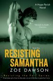 Resisting Samantha (eBook, ePUB)