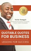 Quotable Quotes For Business: Lessons For Success (eBook, ePUB)