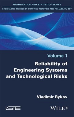Reliability of Engineering Systems and Technological Risk (eBook, ePUB) - Rykov, Vladimir