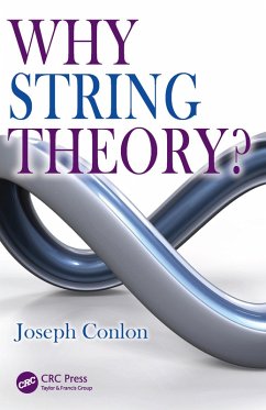 Why String Theory? (eBook, PDF) - Conlon, Joseph