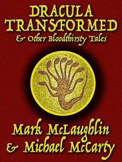 Cover Dracula Transformed & Other Bloodthirsty Tales (eBook, ePUB)