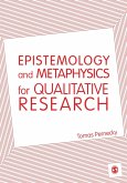 Epistemology and Metaphysics for Qualitative Research (eBook, PDF)