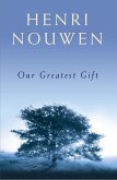 Our Greatest Gift (eBook, ePUB)
