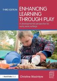 Enhancing Learning through Play (eBook, ePUB)