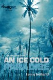 Ice Cold Paradise (eBook, ePUB)