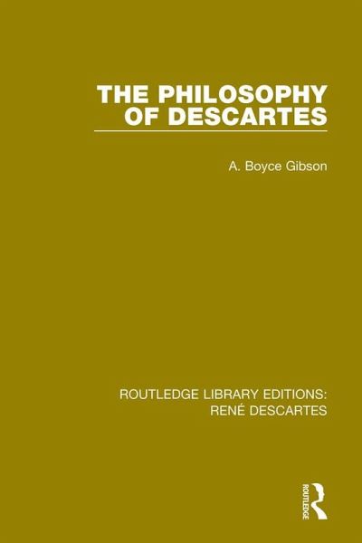 The Philosophy of Descartes (eBook, PDF) The Philosophy of Descartes (eBook, PDF)