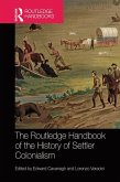 The Routledge Handbook of the History of Settler Colonialism (eBook, ePUB)