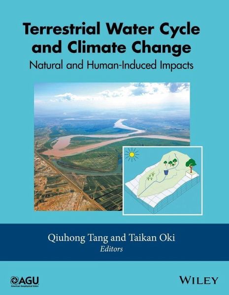 Terrestrial Water Cycle and Climate Change (eBook, ePUB) Terrestrial Water Cycle and Climate Change (eBook, ePUB)