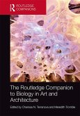 The Routledge Companion to Biology in Art and Architecture (eBook, PDF) The Routledge Companion to Biology in Art and Architecture (eBook, PDF)