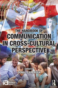 The Handbook of Communication in Cross-cultural Perspective (eBook, ePUB)