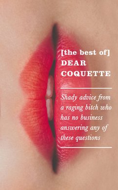 The Best of Dear Coquette (eBook, ePUB) - Coquette, The