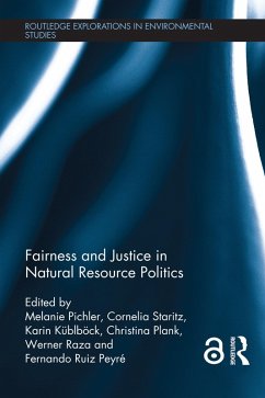 Fairness and Justice in Natural Resource Politics (eBook, PDF)