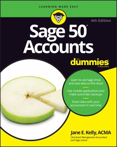 Sage 50 Accounts For Dummies, 4th UK Edition (eBook, ePUB) - Kelly, Jane E.