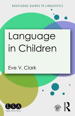 Language in Children (eBook, PDF) - Clark, Eve V.